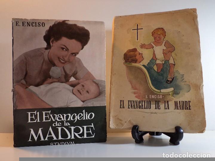 Libros de segunda mano: Lote con 2 ediciones EL EVANGELIO DE LA MADRE. ENCISO, E. - Foto 1