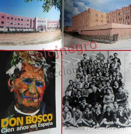 Libros de segunda mano: DON BOSCO CIEN A&Ntilde;OS EN ESPA&Ntilde;A LIBRO CENTENARIO SALESIANOS 100 MAR&Iacute;A AUXILIADORA RELIGI&Oacute;N FOTOS JUAN