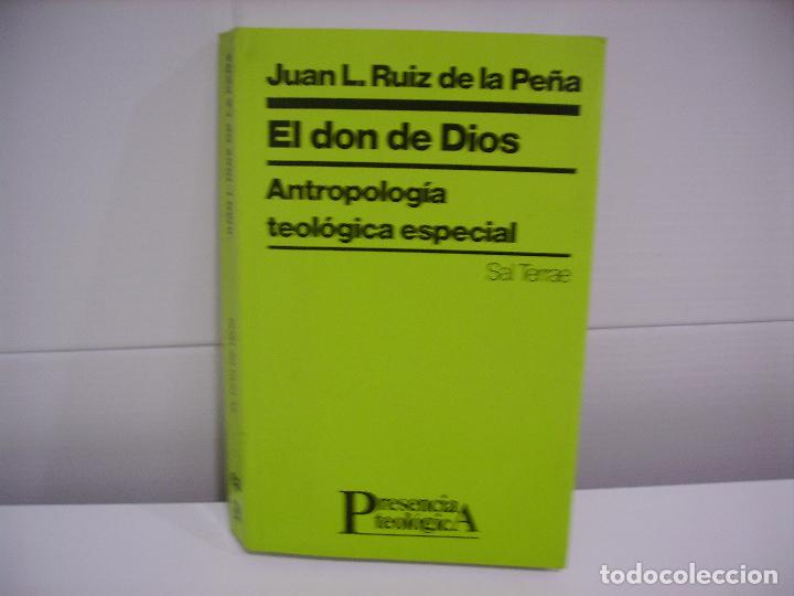Second hand books: EL DON DE DIOS ANTROPOLOGIA TEOLOGICA ESPECIAL