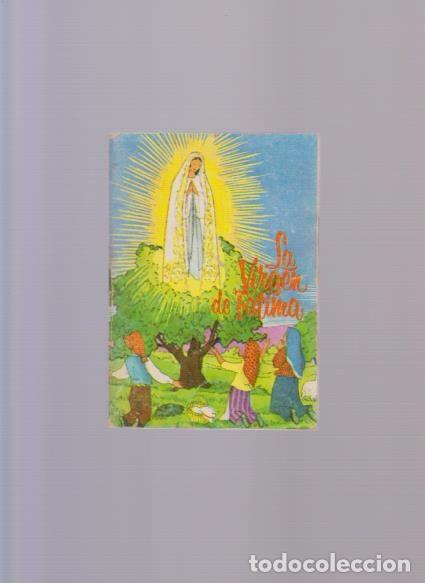 Libros de segunda mano: LA VIRGEN DE FATIMA - EDICIONES ALONSO 1979 - Foto 1