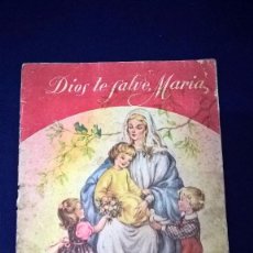Libros de segunda mano: DIOS TE SALVE, MARÍA – TEXTO DE MAGUY – EDICIONES PAULINAS. Lote 87110236
