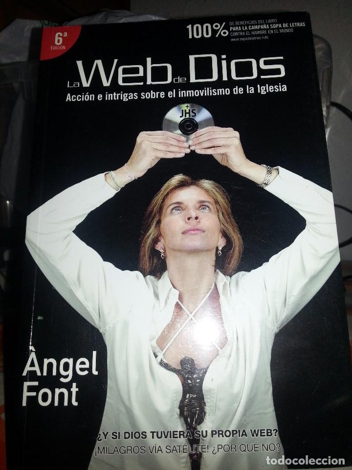 Libros de segunda mano: LIBRO N&ordm; 784 LA WEB DE DIOS ANGEL FONT - Foto 1