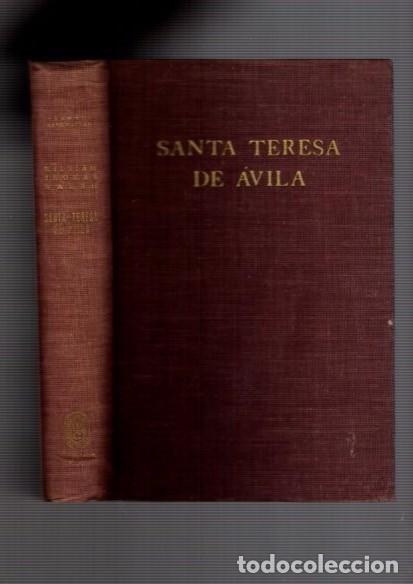 Gebrauchte Bücher: SANTA TERESA DE AVILA - WILLIAM THOMAS WALSH - ESPASA CALPE 1945 / 1ª EDICION