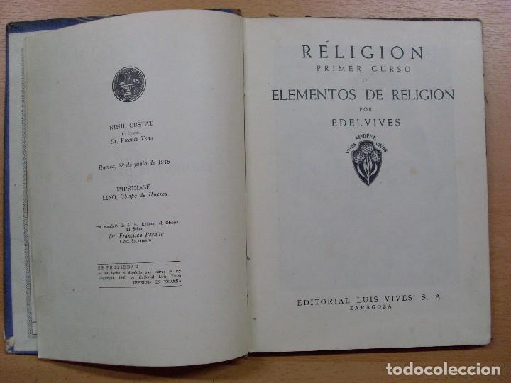 Libros de segunda mano: ELEMENTOS DE RELIGI&Oacute;N -RELIGI&Oacute;N 1&ordm; CURSO / 1946 - Foto 3