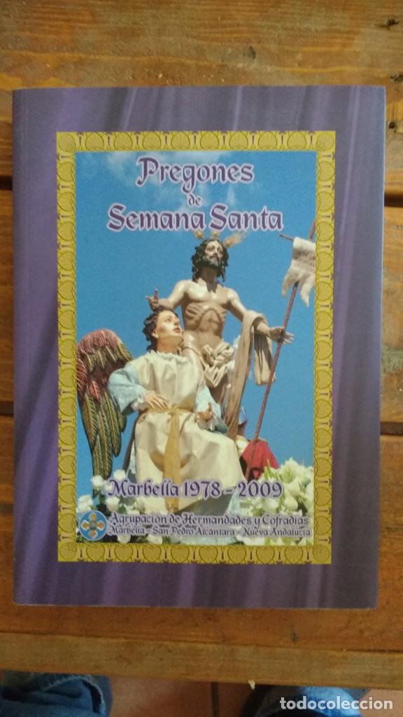 Libros de segunda mano: Pregones de Semana Santa Marbella 1978 - 2009