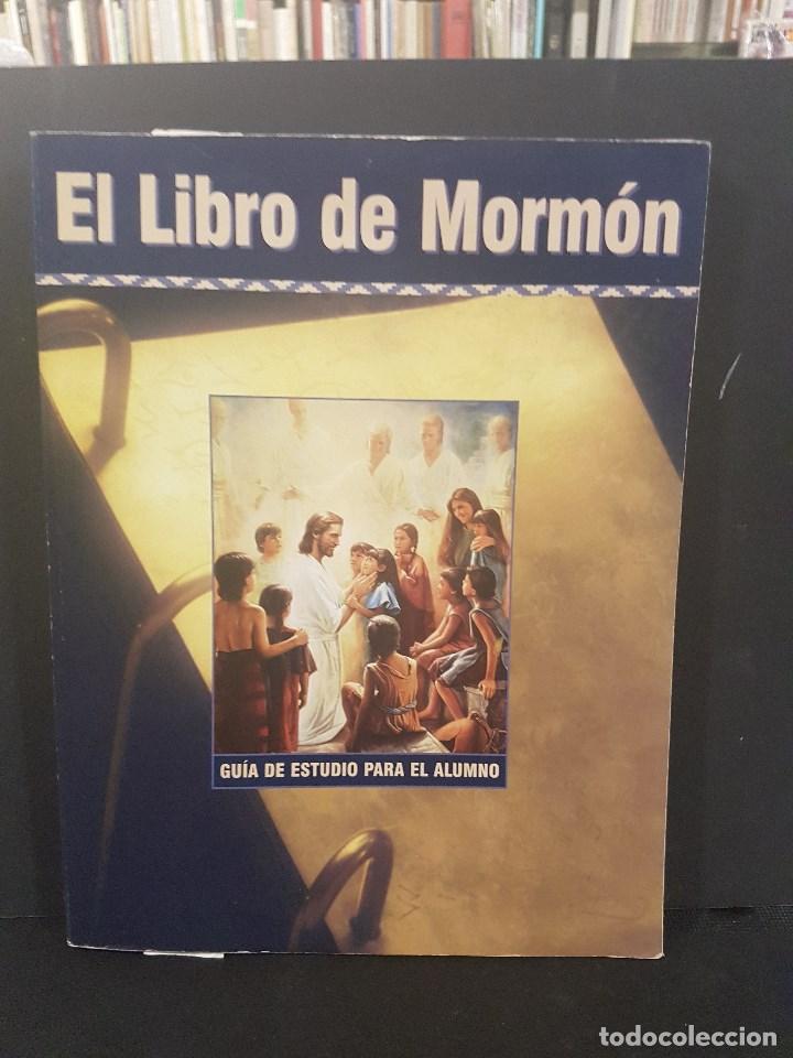 Libros de segunda mano: EL LIBRO DEL MORM&Oacute;N - Foto 1