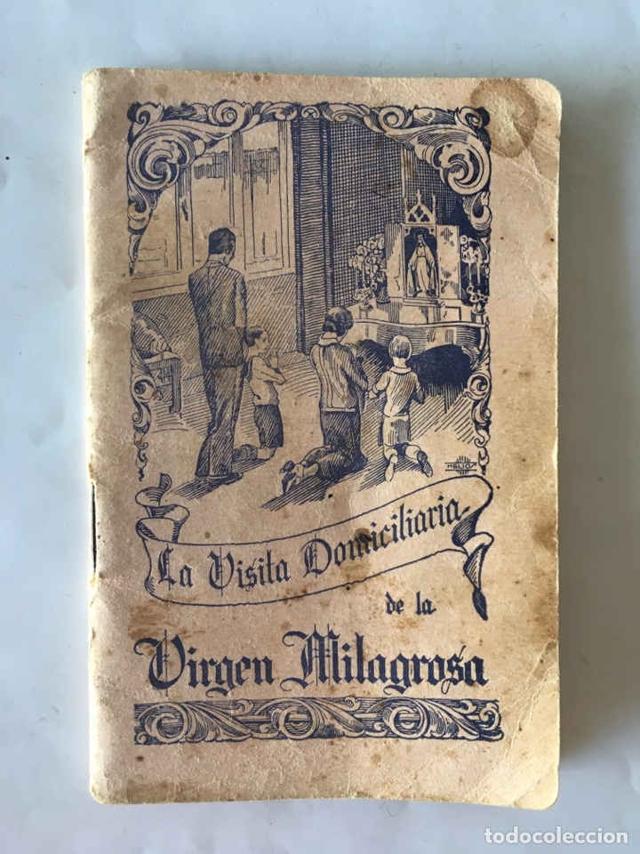 Gebrauchte B&uuml;cher: La Visita Domiciliaria de la Virgen Milagrosa (h.1940?)