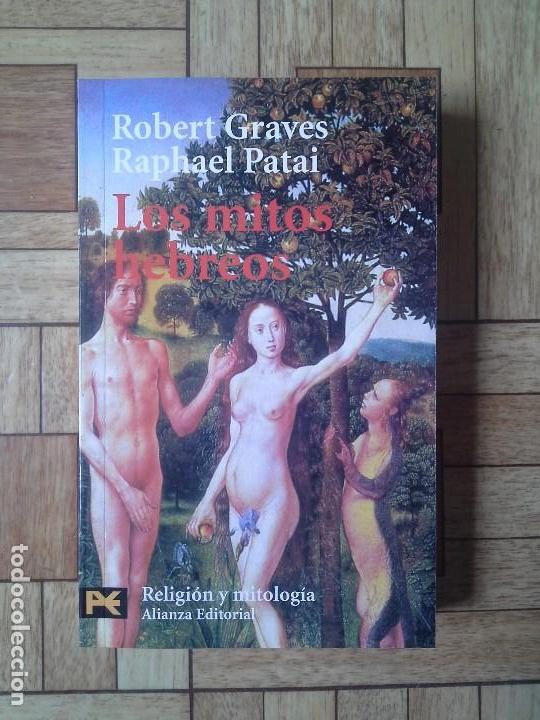 Libros de segunda mano: ROBERT GRAVES - LOS MITOS HEBREOS - Foto 1