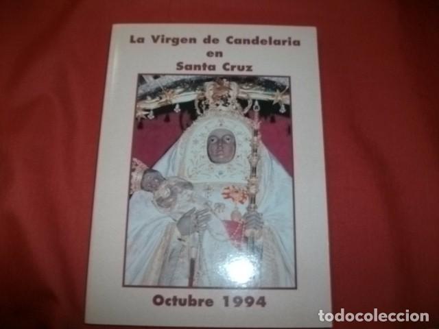 Gebrauchte B&uuml;cher: LA VIRGEN DE CANDELARIA EN SANTA CRUZ DE TENERIFE