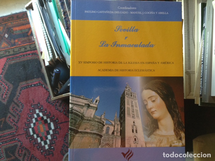 Libros de segunda mano: Sevilla y la inmaculada. Paulino Casta&ntilde;eda - Foto 1