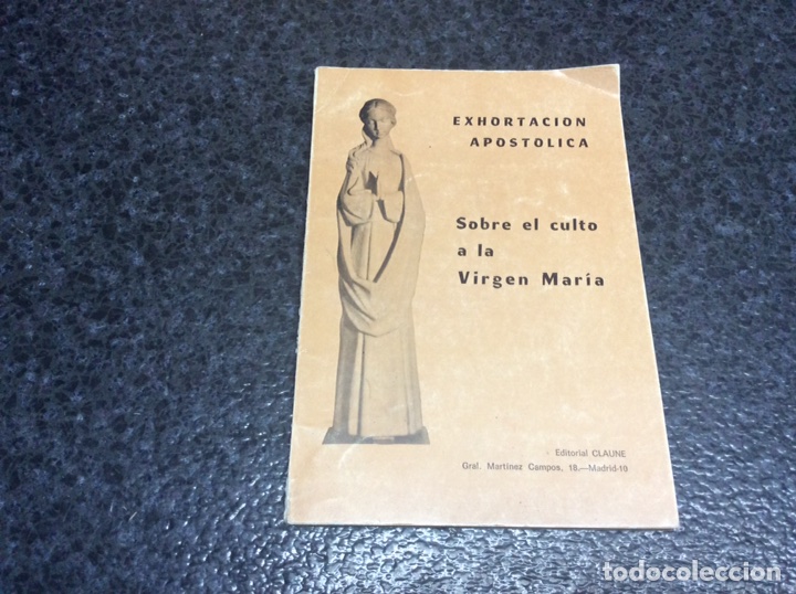 Libri di seconda mano: X EXHORTACION APOSTOLICA, SOBRE EL CULTO A LA VIRGEN MARIA.