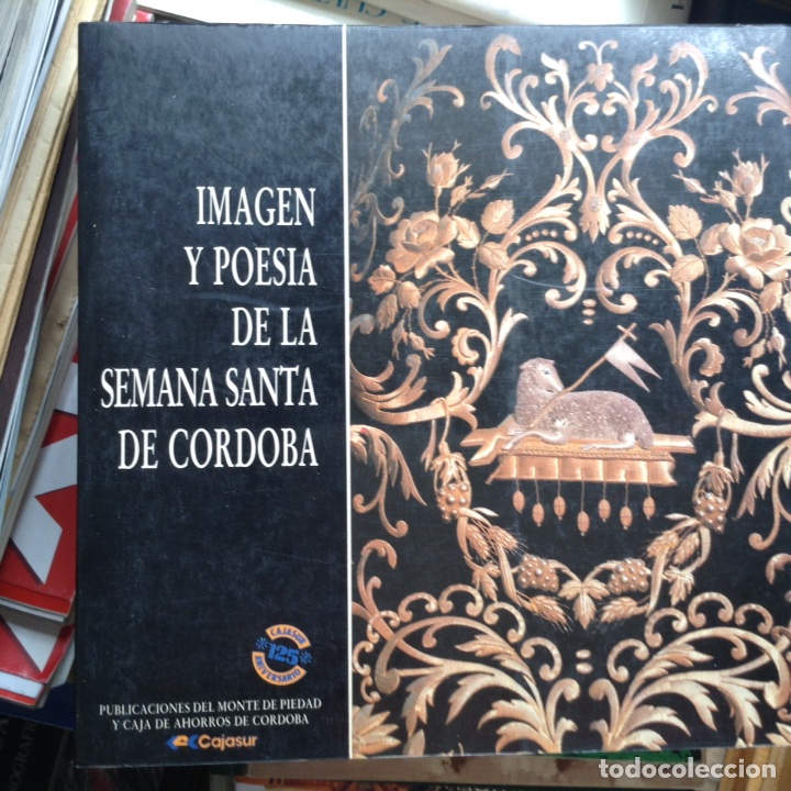 Libros de segunda mano: Imagen y poes&iacute;a de la Semana Santa de C&oacute;rdoba