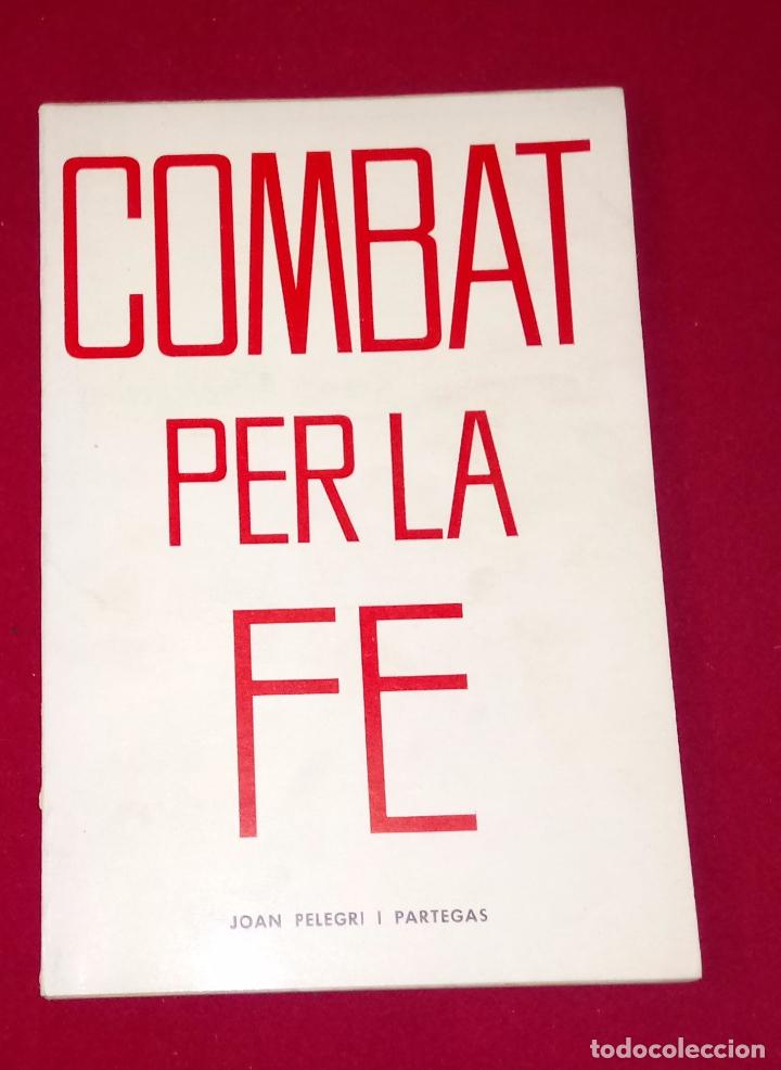 Libros de segunda mano: Combat per la fe - catal&agrave; - Foto 1