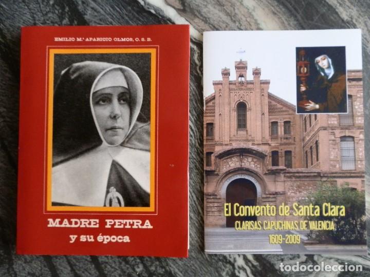 Libros de segunda mano: CONVENTO DE SANTA CLARA-MADRE PETRA,SAN JOSE DE LA MONTA&Ntilde;A-VALENCIA.DOS PROXIMOS CONVENTOS.