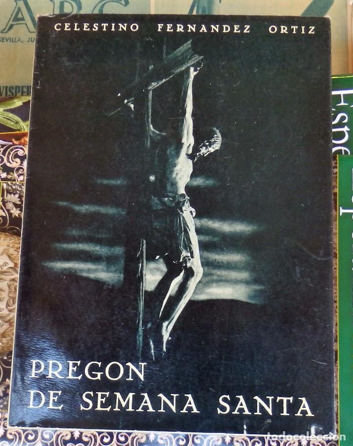 Libros de segunda mano: PREGON DE LA SEMANA SANTA DE SEVILLA 1955