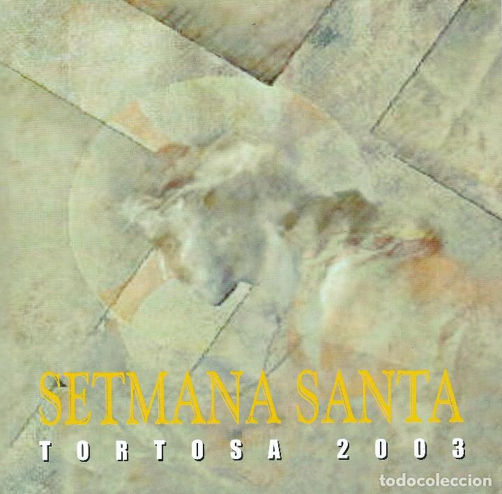 SEMANA SANTA TORTOSA 2003