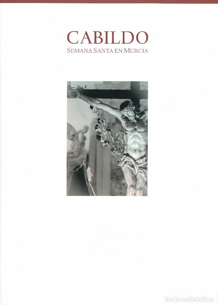 Libros de segunda mano: CABILDO. SEMANA SANTA EN MURCIA 2014