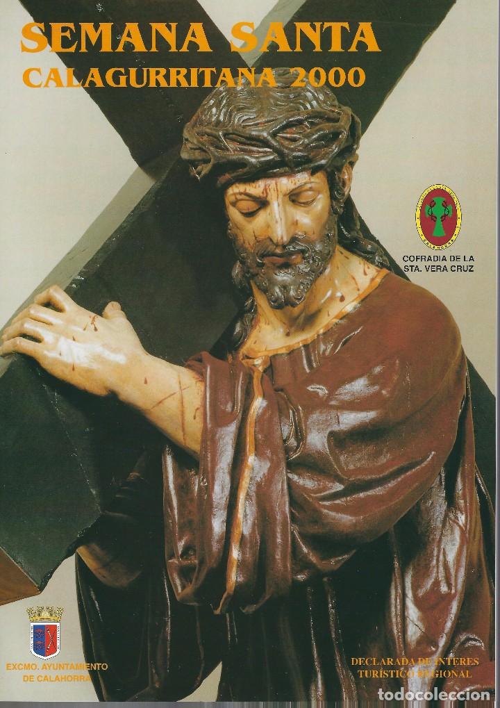 Libros de segunda mano: CALAHORRA. SEMANA SANTA CALAGURRITANA 2000