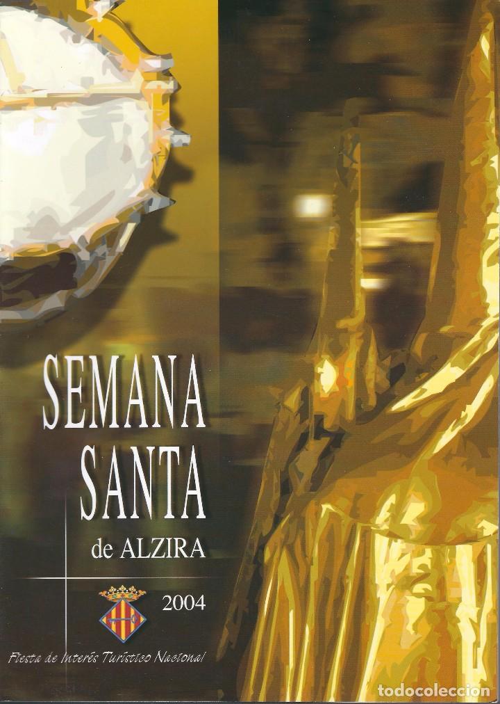 Libros de segunda mano: SEMANA SANTA DE ALZIRA 2004 - Foto 1