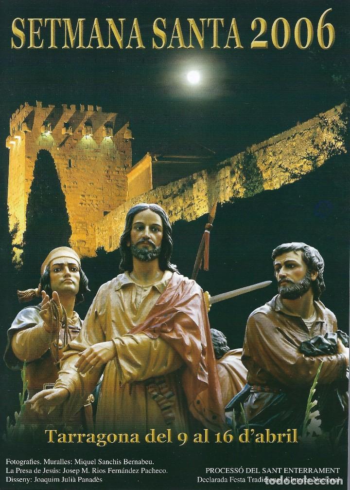 Libros de segunda mano: SEMANA SANTA TARRAGONA 2006. GUIA DE LOS ACTOS