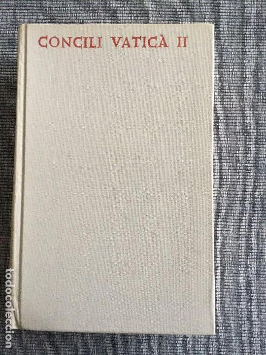Libros de segunda mano: Concili Vatic&agrave; II. Constitucions. Decrets. Declaracion. Legislaci&oacute; postconciliar. - Foto 1