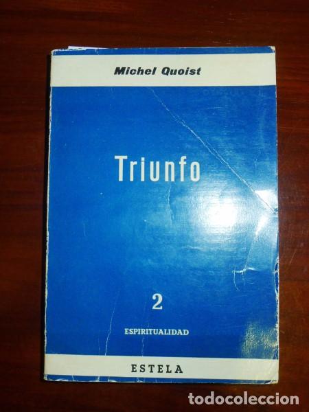 Libros de segunda mano: QUOIST, Michel. Triunfo - Foto 1
