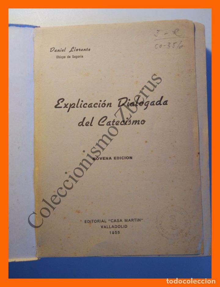 Libros de segunda mano: Explicacion dialogada del Catecismo - Daniel Llorente - Foto 2