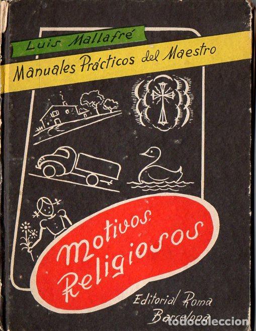 Second hand books: MALLAFR&Eacute; : MOTIVOS RELIGIOSOS (MOTIVOS PR&Aacute;CTICOS DEL MAESTRO ROMA, 1957)