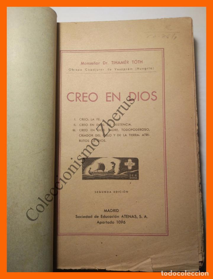 Libros de segunda mano: Creo en Dios - Tihamer Toth - Foto 1