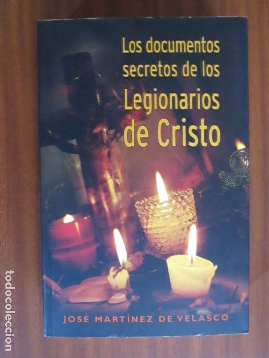 Libros de segunda mano: Los documentos secretos de los Legionarios de Cristo - Foto 1