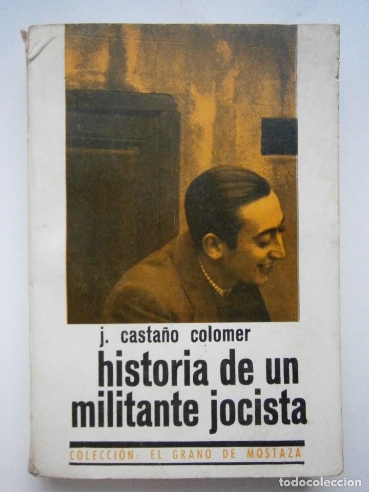 Libros de segunda mano: HISTORIA DE UN MILITANTE JOCISTA Castaño Colomer Nova Terra 1964 - Foto 2 - 104530223
