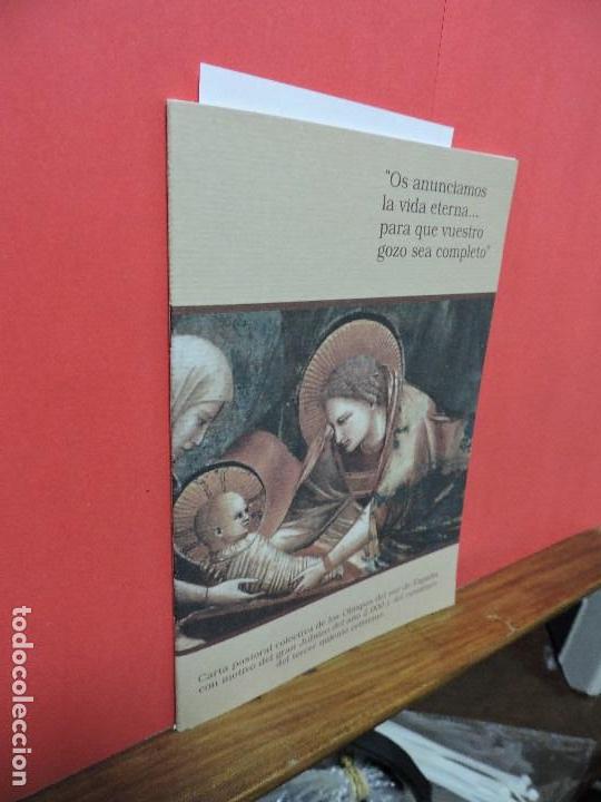 Libros de segunda mano: Os anunciamos la Vida eterna... para que vuestro gozo sea completo.