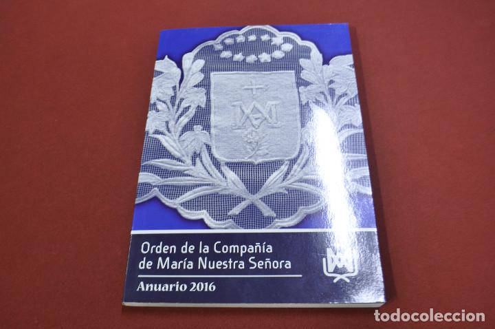 Libros de segunda mano: orden de la compa&ntilde;ia de mar&iacute;a nuestra se&ntilde;ora , anuario 2016 - RE1