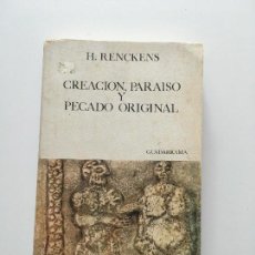 Libros de segunda mano: H. RENCKENS. CREACIÓN, PARAISO Y PECADO ORIGINAL.. Lote 107663143