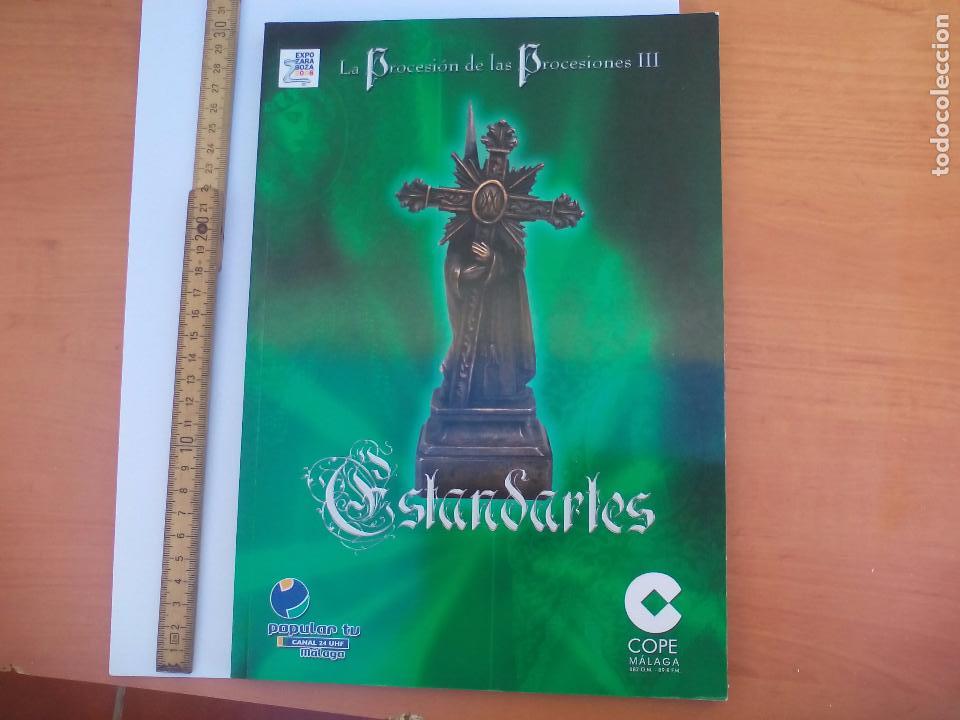 Libros de segunda mano: Estandarte la procesi&oacute;n de las procesiones III. SEMANA SANTA DE M&Aacute;LAGA. EDITA COPE M&Aacute;LAGA 2016