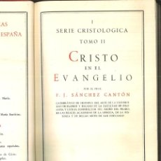 Libros de segunda mano: CRISTO EN EL EVANGELIO. F. J. SÁNCHEZ CANTÓN