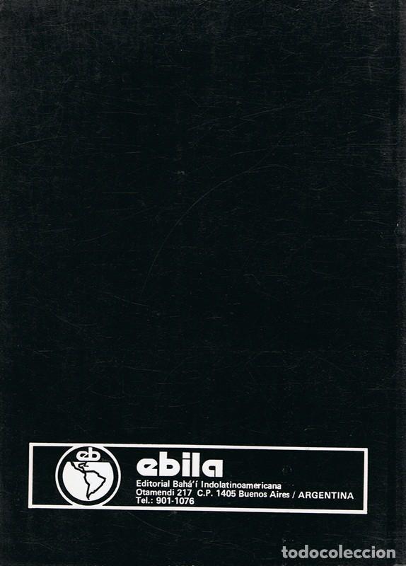 Libros de segunda mano: PASAJE DE LOS ESCRITOS DE BAH&Aacute; &acute;U&acute; LL&Aacute;H - Foto 2