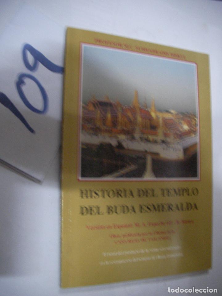 Libros de segunda mano: HISTORIA DEL TEMPLO DEL BUDA ESMERALDA - Foto 1