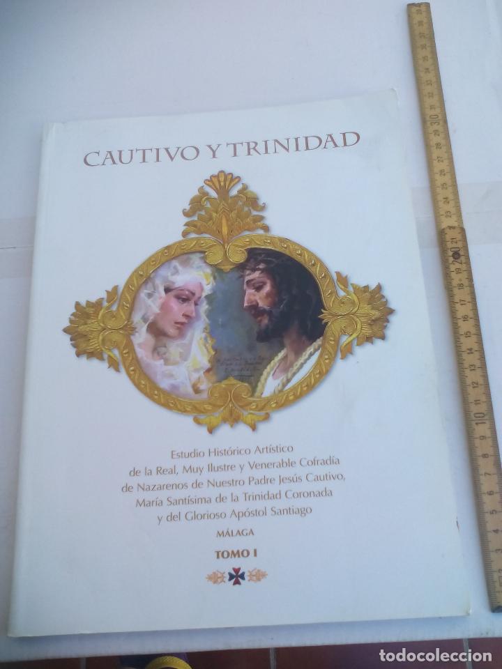 Libros de segunda mano: Cautivo y Trinidad estudio hist&oacute;rico art&iacute;stico tomo 1 semana Santa de M&aacute;laga. 2005