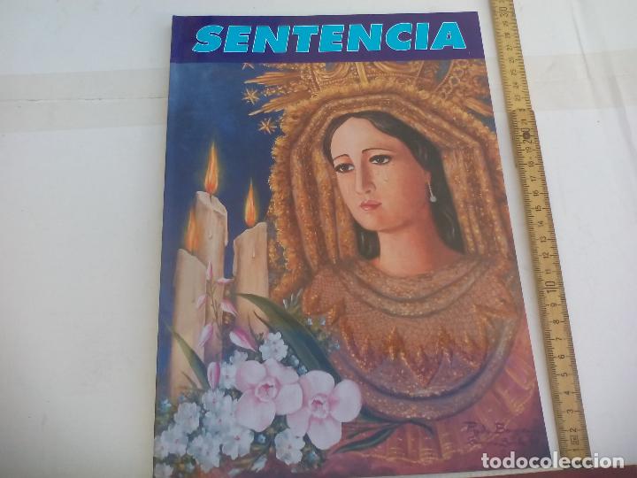 Libros de segunda mano: Sentencia 1999 n&deg; 2. Semana Santa de M&aacute;laga cofrad&iacute;a de la sentencia y Mar&iacute;a Sant&iacute;sima del Rosario