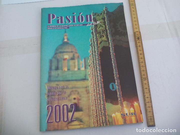 Libros de segunda mano: Pasi&oacute;n la revista de la Semana Santa de M&aacute;laga 23 de marzo de 2002 Diario Sur