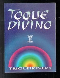 Libros de segunda mano: Toque divino, Trigueirinho - Foto 1