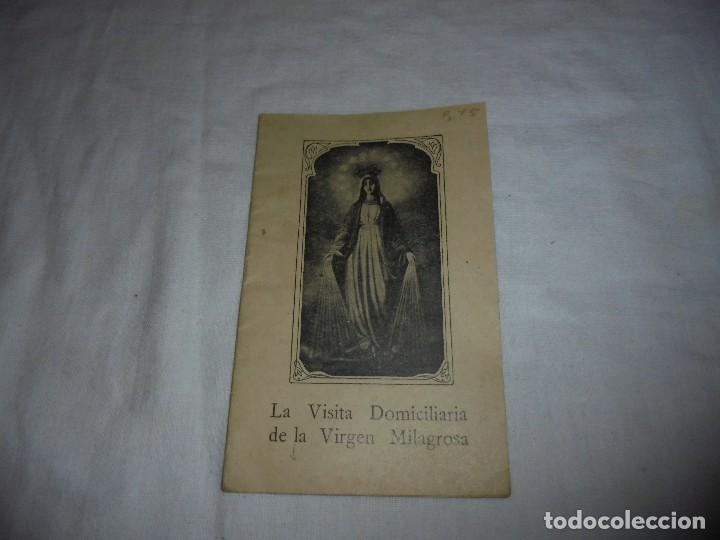 Libros de segunda mano: LA VISITA DOMICILIARIA DE LA VIRGEN MILAGROSA
