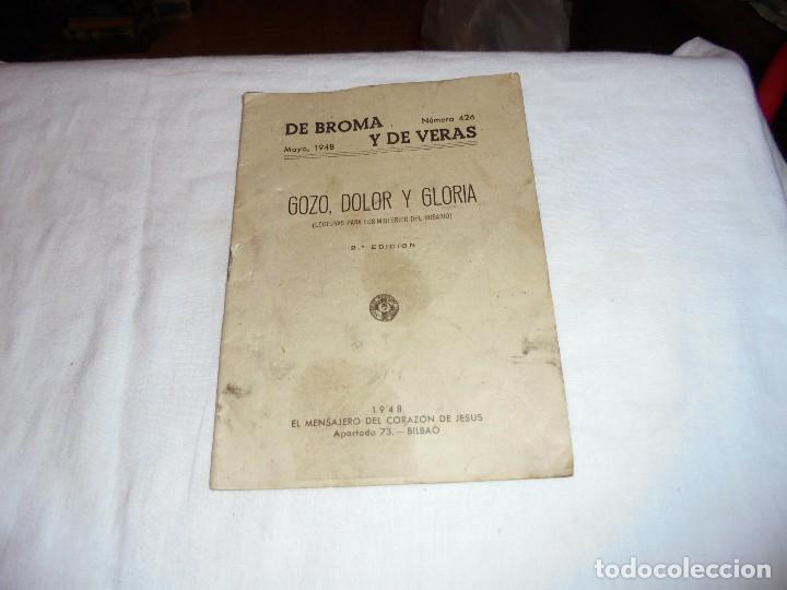 Libros de segunda mano: DE BROMAS Y VERAS N&ordm; 426.MAYO 1948.GOZO DOLOR Y GLORIA.EL MENSAJERO DEL CORAZON DE JESUS BILBAO.-2&ordf;