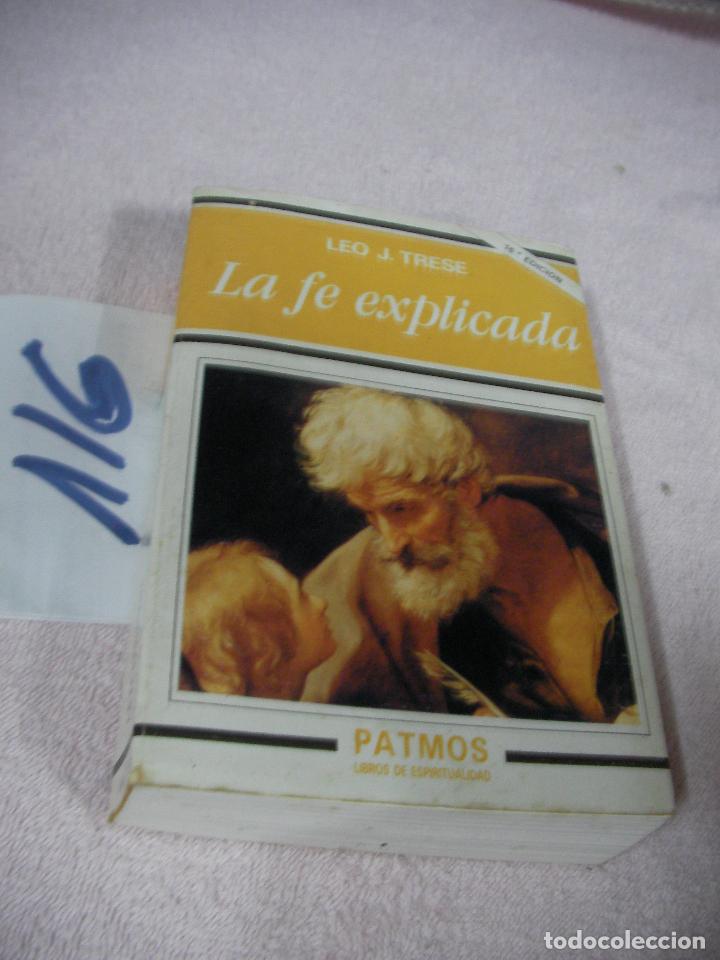 Libros de segunda mano: LA FE EXPLICADA - Foto 1