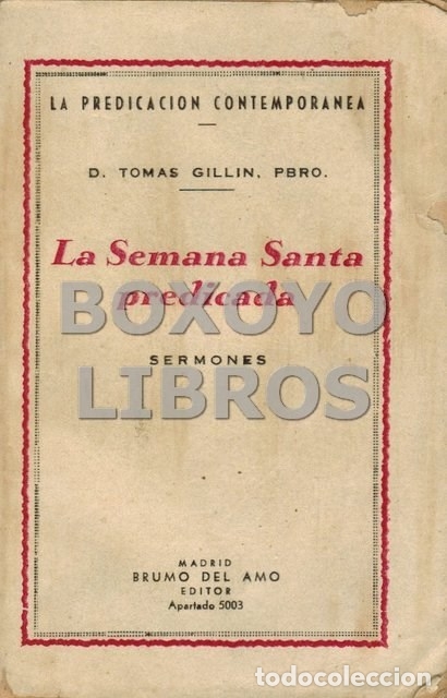 Libros de segunda mano: GILLIN, Tom&aacute;s. La Semana Santa predicada - Foto 1