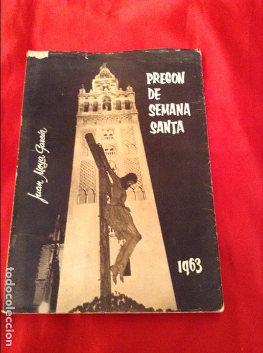 Libros de segunda mano: Preg&oacute;n de semana Santa Sevilla 1963