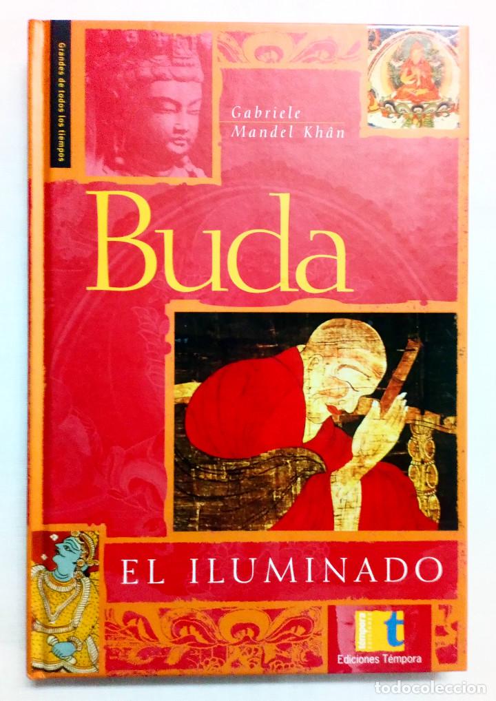 Libros de segunda mano: BUDA, EL ILUMINADO; GABRIELE MANDEL KH&Acirc;N. COMO NUEVO!!! - Foto 1