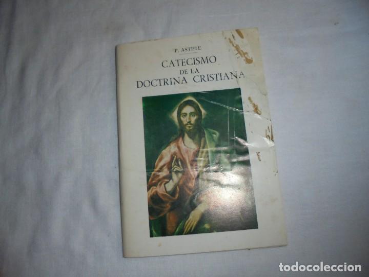 Libros de segunda mano: CATECISMO DE LA DOCTRINA CRISTIANA.P.ASTETE.SALAMANCA 1981