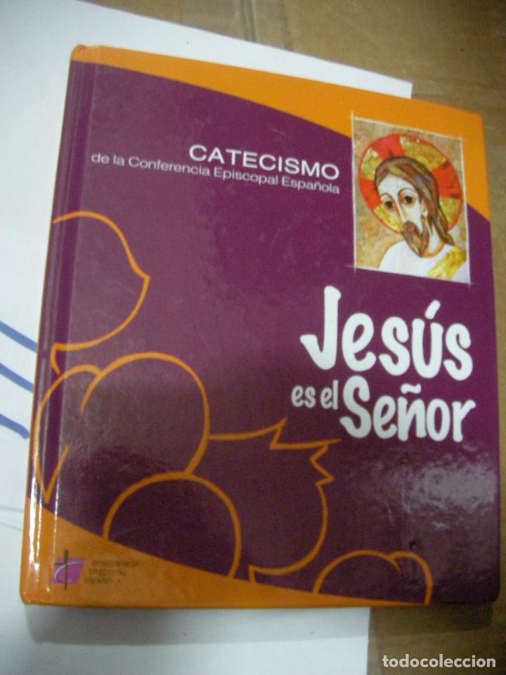 Libros de segunda mano: LIBRO DE TEXTO - CATECISMO - JESUS ES EL SE&Ntilde;OR - Foto 1